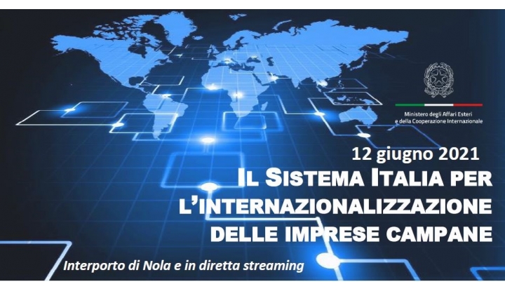 IL SISTEMA ITALIA PERL’INTERNAZIONALIZZAZIONEDELLE IMPRESE CAMPANE - 12 GIUGNO 2021: Invito Cocktail
